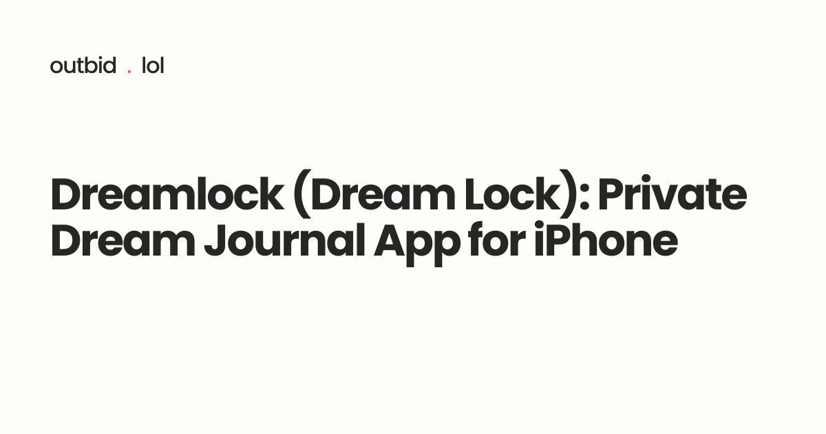 Dreamlock (Dream Lock): Private Dream Journal App for iPhone · #735 on ...